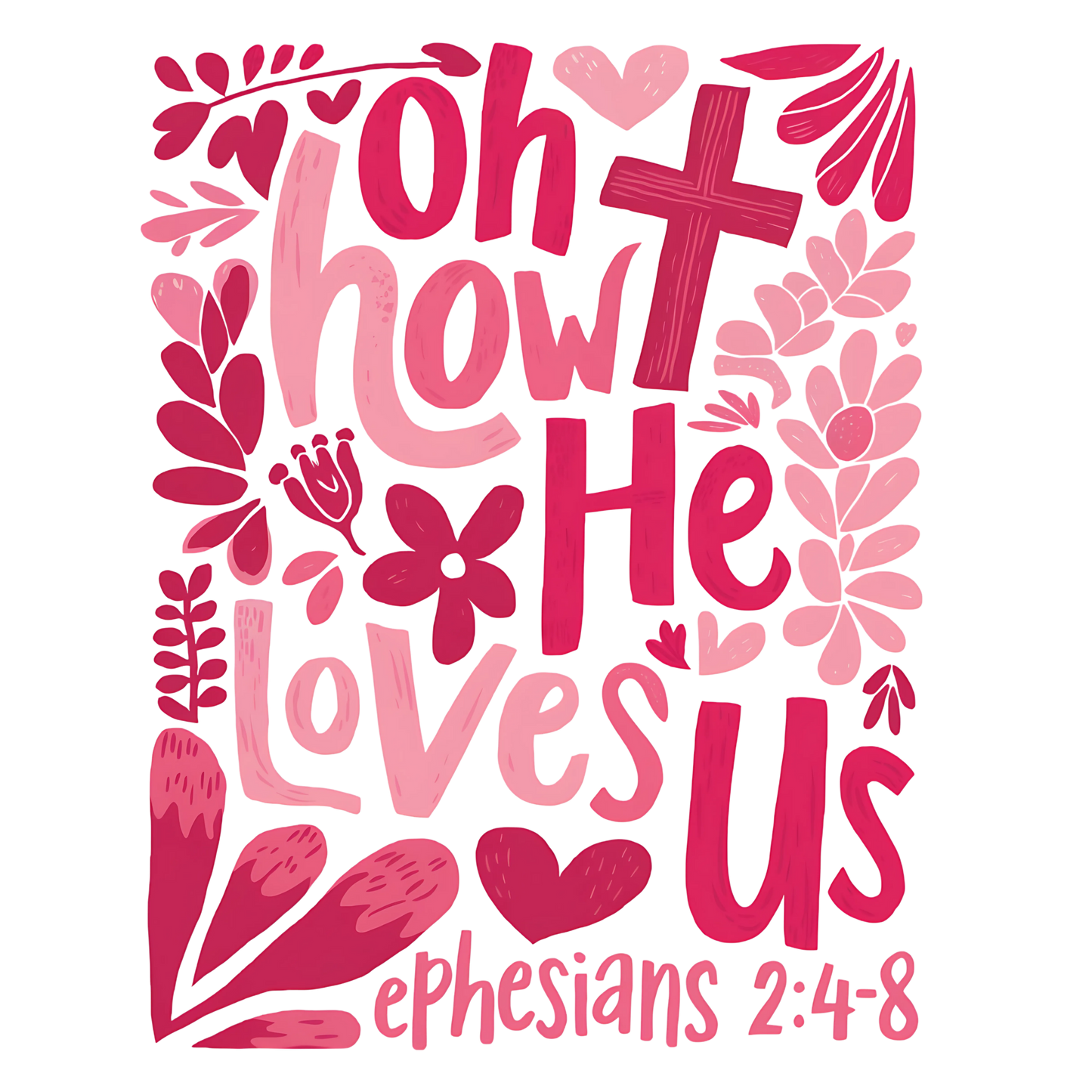 Oh How He Loves Us Shirt