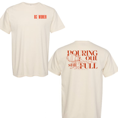 Real Women - Pouring Out Still Full Tee Shirt