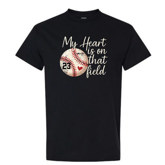 My Heart is on That Field Baseball Tee Shirt