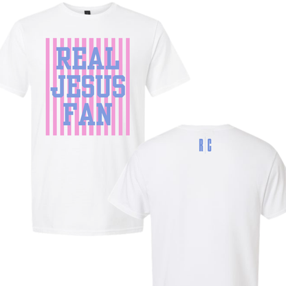 Real Church - Real Jesus Fan Tee Shirt