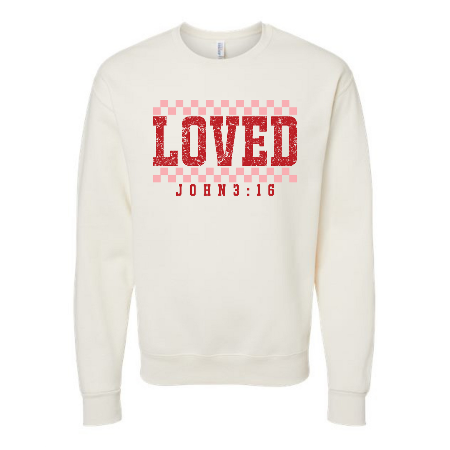 Loved John 3:16 Shirt/Sweatshirt