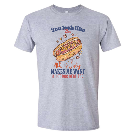You Look Like the 4th of July Shirt